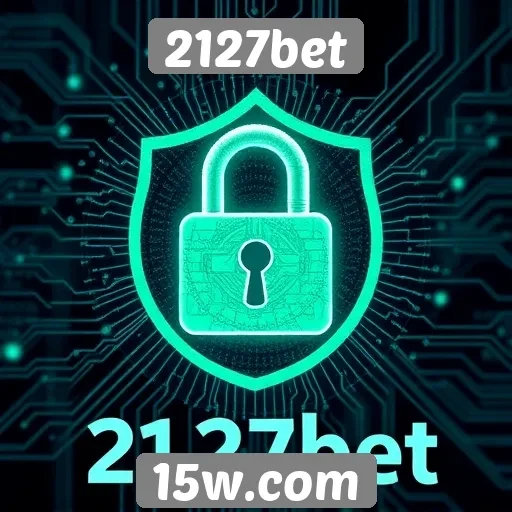 Segurança e proteção de dados no site 2127bet